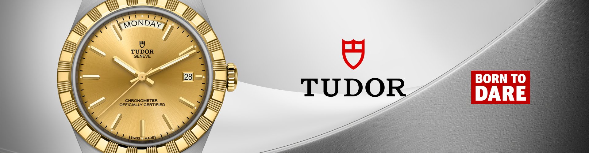 Tudor Royal Armbanduhr in Edelstahl und Gold mit champagnerfarbenem Zifferblatt, Wochentags- und Datumsanzeige sowie „Born to Dare“ Markenbotschaft auf hellem Hintergrund
